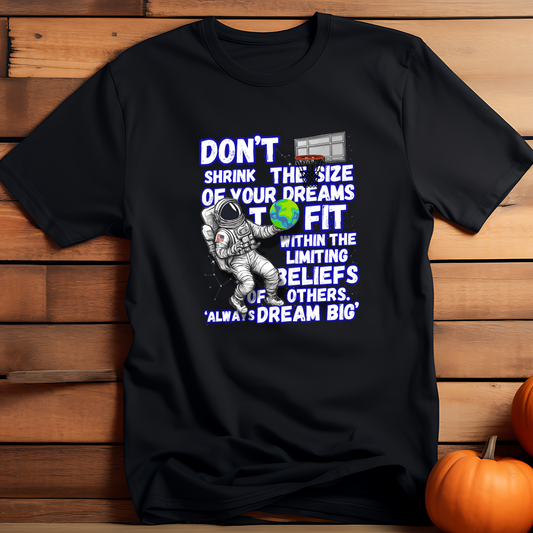 POSITIVITY- ALWAYS DREAME BIG