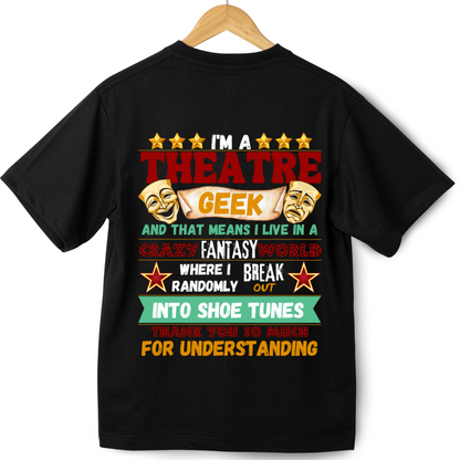 THEATER - THEATER GEEK (OVERSIZED)