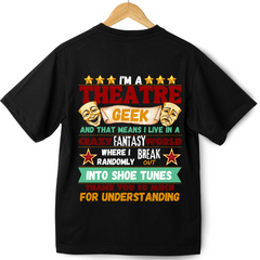 THEATER - THEATER GEEK (OVERSIZED)