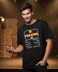 Theatre Life Graphic Print Unisex T-Shirt, Pure Cotton Breathable Fabric, Crew Neck, Regular Fit, Black